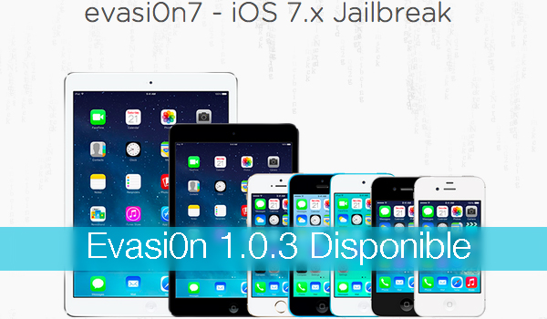 Evasi0n 1.0.3 Jailbreak iOS 7